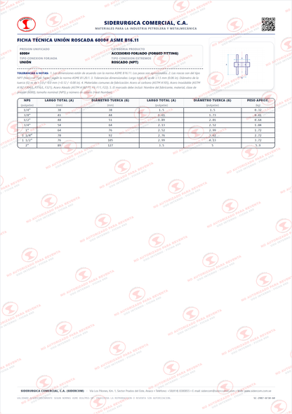 Unión Roscada (NPT) de 1", Acero al Carbono A105, Clase 6000, ASME B16.11