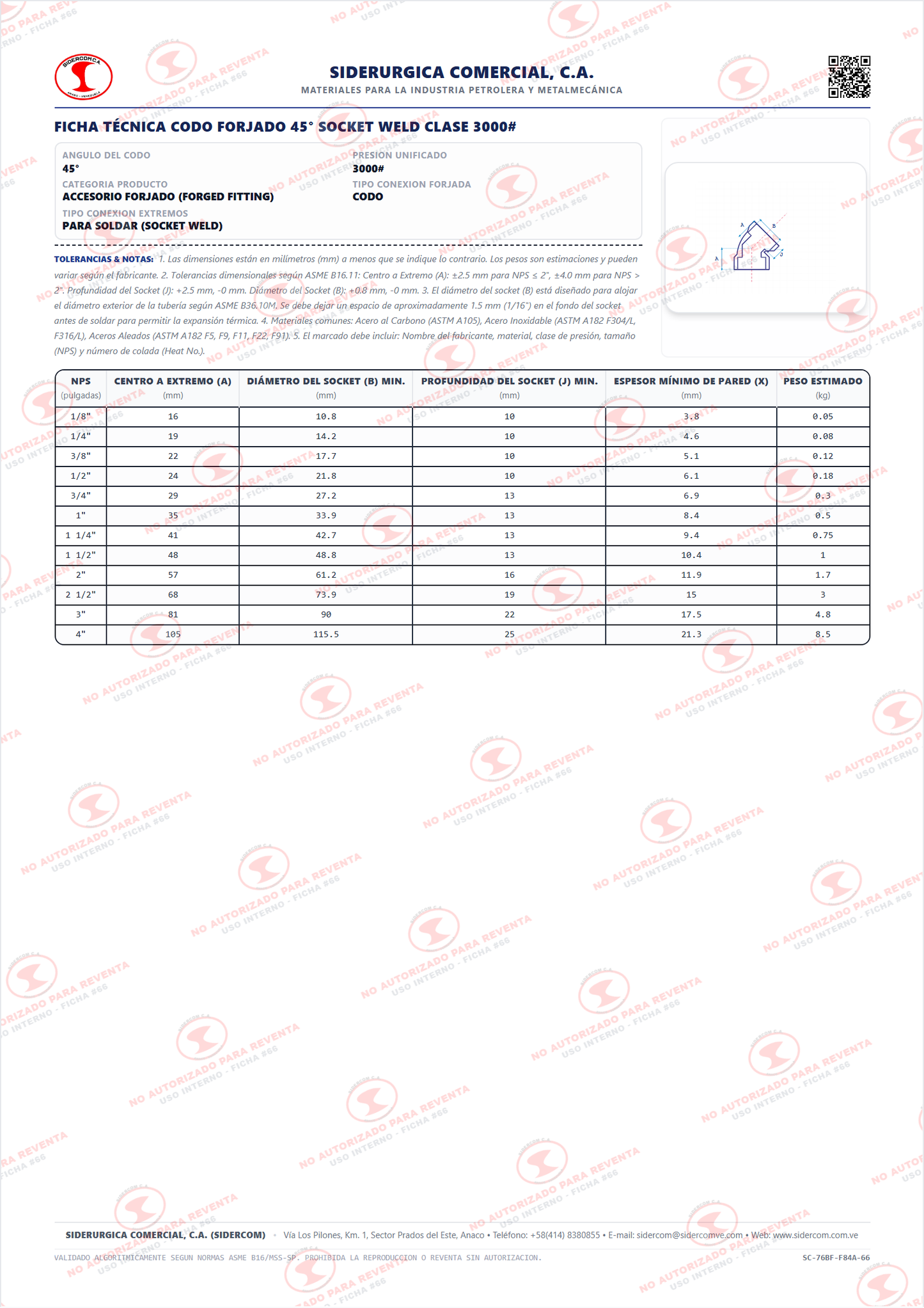 Codo 45° Soldadura por Enchufe (Socket Weld) de  1 1/4", Clase 3000, Acero al Carbono A105, ASME B16.11