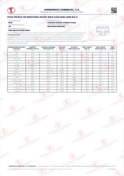 Tee Reductora Socket Weld (SW) de 1 1/2" x 1", Acero al Carbono A105, Clase 6000, ASME B16.11