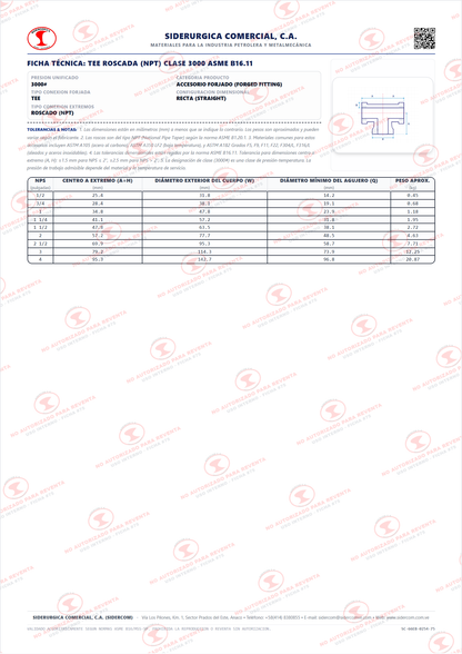 Tee Recta Roscada (NPT) de 2", Acero al Carbono A105, Clase 3000, ASME B16.11