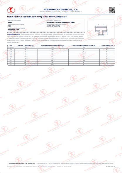 Tee Recta Roscada (NPT) de 3/4", Clase 6000, Acero al Carbono A105, ASME B16.11