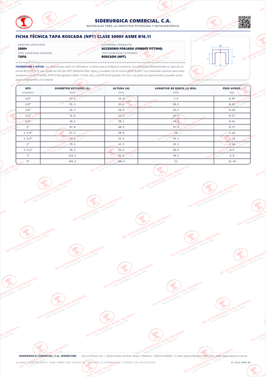 Tapa Roscada (NPT) de 1", Acero al Carbono A105, Clase 3000, ASME B16.11